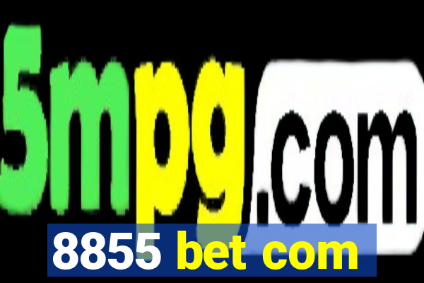 8855 bet com